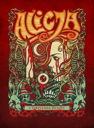 Alicja wyd. 2 - Christina Henry Tylko dziś