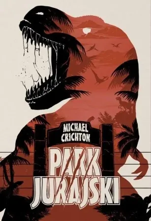 Jurassic Park - Michael Crichton Nowość