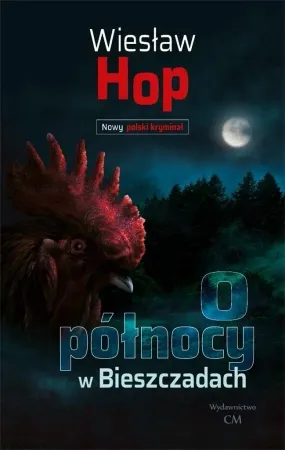 O północy w Bieszczadach - Wiesław Hop Popularny