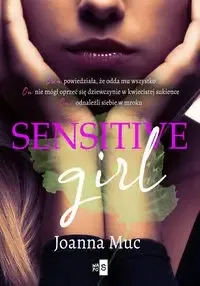 Sensitive Girl T.2 - Joanna Muc Wyjątkowa oferta
