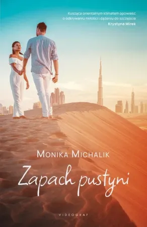 Zapach pustyni - Monika Michalik Wybór klientów