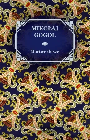 Okazja Martwe Dusze - Mikołaj Gogol