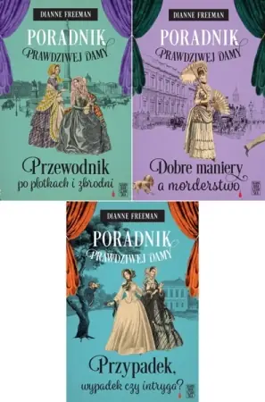 Hit cenowy Poradnik prawdziwej damy PAKIET 3, Dianne Freeman - Freeman Dianne