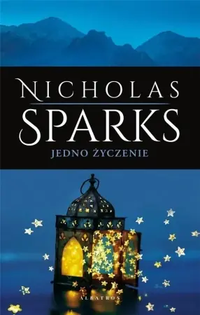 Zamów teraz Jedno życzenie wyd. kolekcyjne - Nicholas Sparks