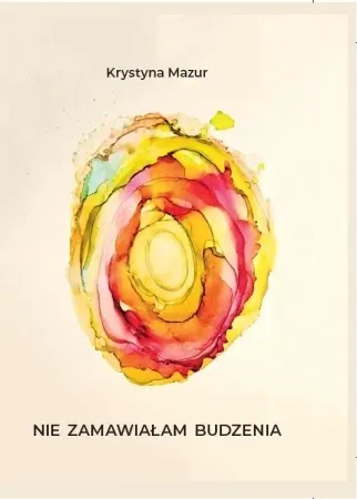 Nie zamawiałam budzenia - Krystyna Mazur Sprawdź teraz