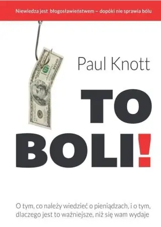 To boli! - Paul Knott Darmowa dostawa