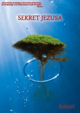 Sekret Jezusa - Autori Dostępne od ręki